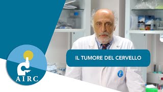 Tumore del cervello sintomi prevenzione cause diagnosi  La parola allesperto [upl. by Ykroc]