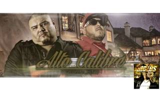 Big Los feat chinoAlto Calibre [upl. by Ayal]