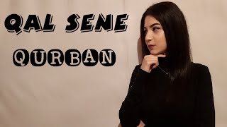 Sebine Celalzade  Qal Sene Qurban Video Cover lyrics [upl. by Annayoj]