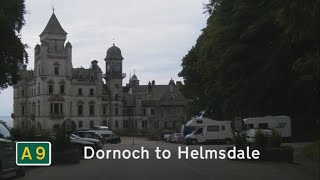 GB A9 Inverness to Thurso Part 2 Dornoch to Helmsdale [upl. by Biamonte809]