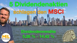 Diese 5 Dividendenaktien schlugen den MSCI [upl. by Dierolf]