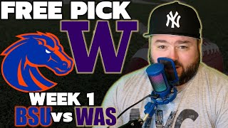 Boise State vs Washington Picks  College Football Week 1 Predictions  The Sauce  Kyle Kirms [upl. by Sterne]