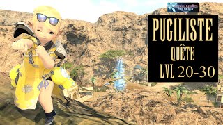 Pugiliste Quête lvl 2030  Final Fantasy XIV [upl. by Cyd]