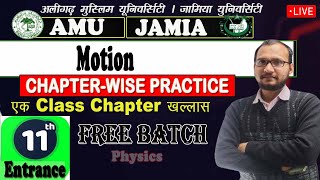 AMUJamia Class 11 Entrance Exam 2024  Practice Series  Motion  Physics [upl. by Leicam7]