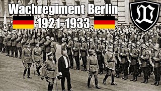 Wachregiment Berlin  die Garde der Weimarer Republik 19211933 Wachbataillon Militärgeschichte [upl. by Nitfa]