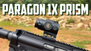 New Paragon 1X Prism Optic [upl. by Eversole265]