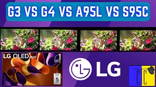 LG G4 OLED vs G3  A95L  S95C Side By Side First Look Comparison  Game Testing [upl. by Anahsahs]