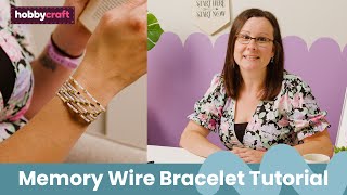 Memory Wire Bracelet Tutorial  Get Started in Jewellery Making  Hobbycraft [upl. by Yluj]