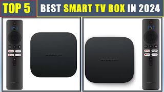 BEST Smart TV BOX In 2024  TOP 5 BEST Global Version Xiaomi Mi TV Box Review [upl. by Varien]