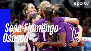 SESCFLAMENGO 2 X 3 OSASCO  MELHORES MOMENTOS  SUPERLIGA FEMININA DE VÔLEI [upl. by Resee408]