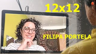 12x12 FILIPA PORTELA [upl. by Reinhold]