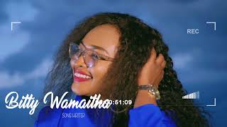 Bitty Wamaitha  Ihoya Riakwa Official video [upl. by Ahsinar]