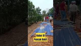 Tanah Kubur Di Puncak Bukit [upl. by Lisbeth]