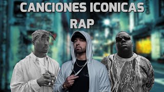 50 CANCIONES ICONICAS DEL RAP [upl. by Trimmer]