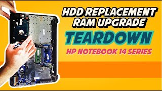 HP Notebook 14 series TeardownHDD REPLACEMENTRAM UPGRADEhp notebook 14aqoo1tuhow to disassemble [upl. by Ahsert942]