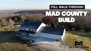 Barndominium Tour  Walkthrough  Mad County Build [upl. by Eeldarb254]