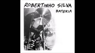 Robertinho Silva  Bateria 1984  CompletoFull Album [upl. by Ecurb]