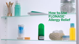 FLONASE® Allergy Relief How To Use [upl. by Osnofledi160]