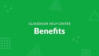 Glassdoor Product Features Benefits [upl. by Kelson]