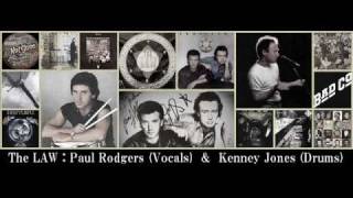 The Law Paul Rodgers amp Kenney Jones  Too Much Is Not Enough [upl. by Adok]