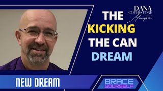 The Kicking The Can Dream by Dana Coverstone [upl. by Chloette]