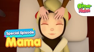 Mama  Special Episodes  Omar amp Hana English [upl. by Celio]