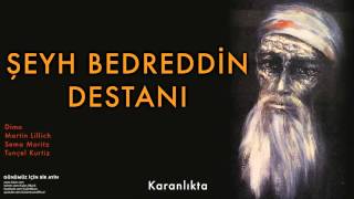 Sema Moritz amp Tunçel Kurtiz  Karanlıkta  Şeyh Bedreddin Destanı © 1994 Kalan Müzik [upl. by Orfield]