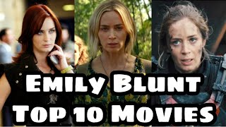 Emily Blunt Top 10 Movies [upl. by Helenka]