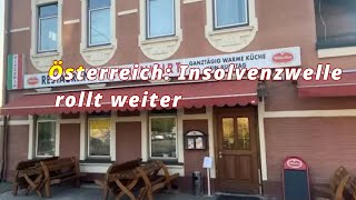 Österreich Insolvenzwelle rollt weiter [upl. by Pirbhai181]