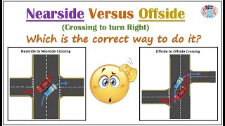 Nearside Versus Offside Crossing to turn Right [upl. by Jacobsohn]