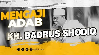 KH BADRUS SHODIQ PENCERAMAH DARI GANBIRONO JEMBER [upl. by Odnomor851]