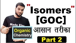 ISOMERIZATION ISOMERS  Functional Group Isomers amp Position Isomers  GOC  Organic Chemistry [upl. by Andriette]