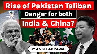 What is Tehreek e Taliban Pakistan Is Pakistani Taliban a threat to India and China Defence UPSC [upl. by Ayor597]