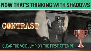 Contrast  Now Thats Thinking With Shadows 🏆 Trophy  Achievement Guide Act I [upl. by Adoh]