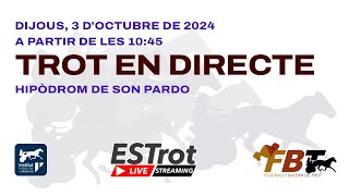 Directe des de lHipòdrom de Son Pardo Mallorca  3 dOctubre de 2024 [upl. by Chouest]