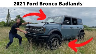 All New 2021 Bronco Badlands 4 Door  In Depth Review amp Walk Around  Is The Badlands The Best Trim [upl. by Rebah]