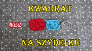 Kwadrat na szydełku różne rozmiary kurs poradnik crochet square 22 [upl. by Halyahs]