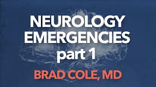 Neurology Emergencies 1 [upl. by Davida949]