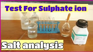 Salt Analysis ClassTest for Sulphate ions Indicatory and ConfirmatoryPractical ExamClass 12 2021 [upl. by Nelad]