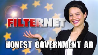 Honest Government Ad  Article 13 Internet Censorship Bill [upl. by Mcfadden572]