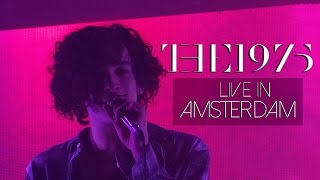 The 1975  Full Show Live in Amsterdam [upl. by Sellihca]