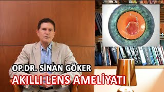 Akıllı Lens Ameliyatı ve Multifokal Lensler  Göz içi lensler [upl. by Atillertse]