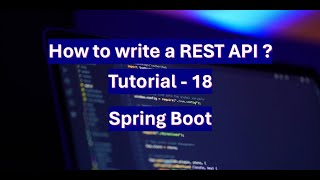 REST API Spring boot Tutorial  18 [upl. by Netsrijk120]