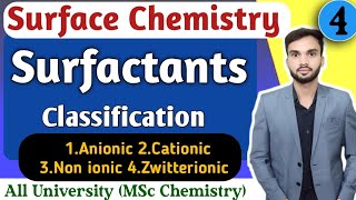 Surfactants I Surface active agents I Classification of surfactants I MSc Chemistry [upl. by Persse]