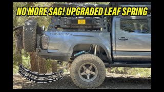 How to Install Tacoma Leaf Spring  Deaver Stage 3 Must Have For Constant Bed Weight overland [upl. by Eastman90]