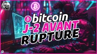 💥 BITCOIN  J2 AVANT RUPTURE  👑 Analyse Bitcoin FR ⚡ [upl. by Bouzoun252]