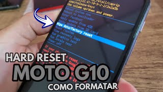 ●HARD RESET MOTO G10  ANDROID 11 12  COMO FORMATAR MOTOROLA MOTO G10 [upl. by Katzir]