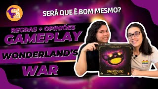 WONDERLANDS WAR  Regras  Gameplay  Opiniões  mundogalapagos [upl. by Rolandson]