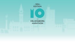 Helsingborg Marathon 2024  HUVUDSÄNDNING [upl. by Elora620]