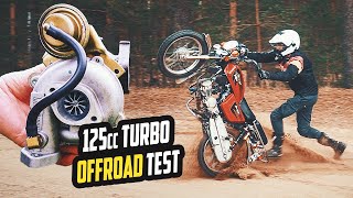 DIY 125cc TURBO  OFFROAD test [upl. by Eramat]